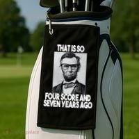 Abraham Lincoln Seven years Ago Golf Towel thumb 2