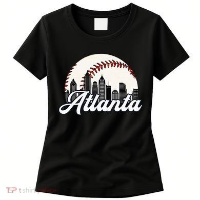 Atlanta Baseball Skyline Atlanta Cityscape Women's T-Shirt