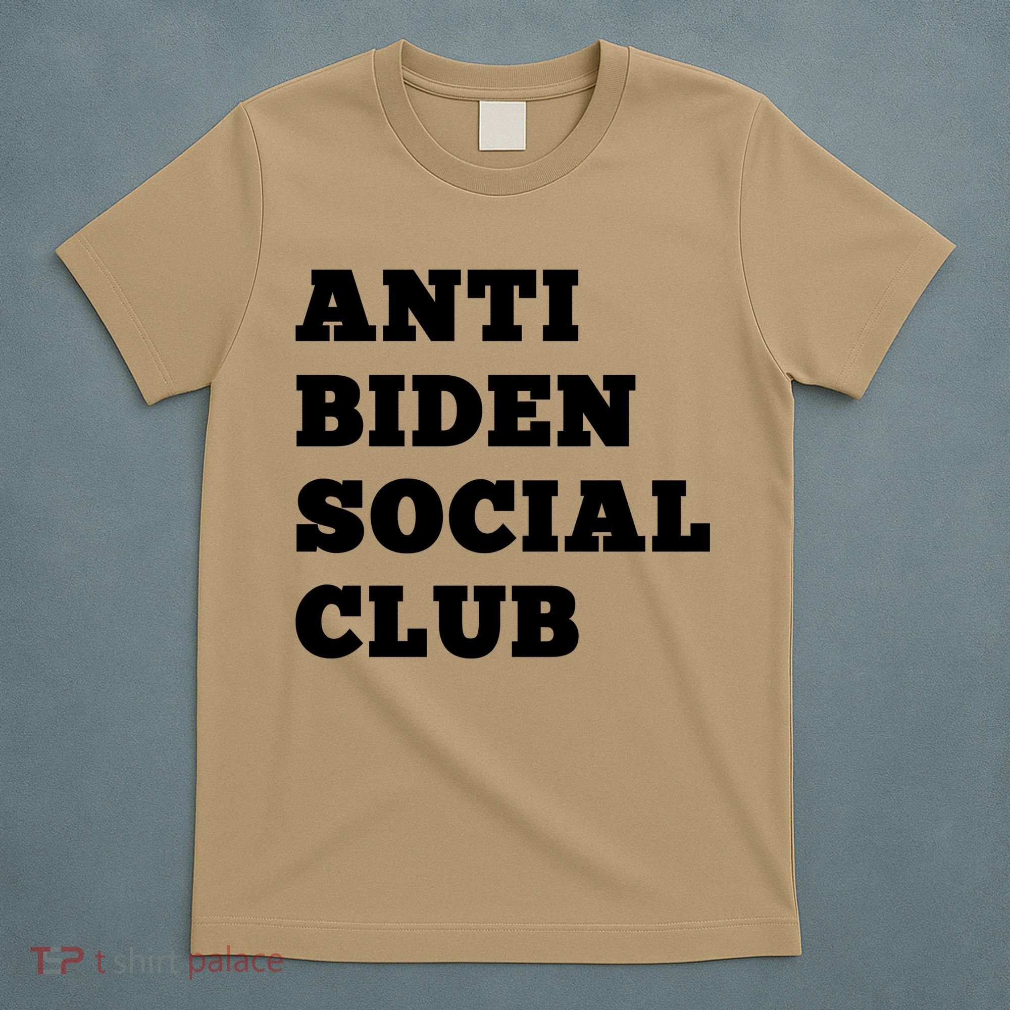 Anti Biden Social Club Shirt T-Shirt