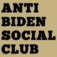 Anti Biden Social Club Shirt T-Shirt thumb 7