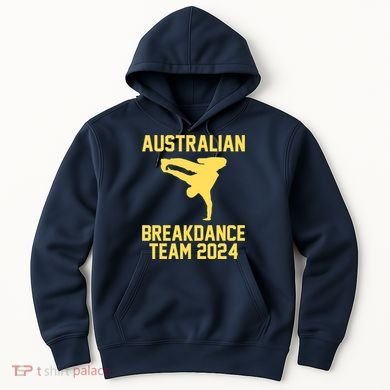 Australian Breakdance Team 2024 Funny Breakdancing Meme 24 Hoodie