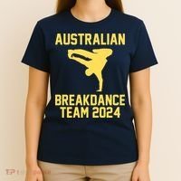 Australian Breakdance Team 2024 Funny Breakdancing Meme 24 T-Shirt thumb 4