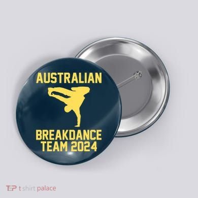 Australian Breakdance Team 2024 Funny Breakdancing Meme 24 Button