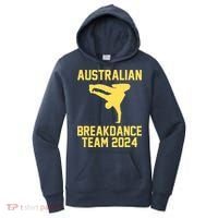 Australian Breakdance Team 2024 Funny Breakdancing Meme 24 Women's Hoodie thumb 0