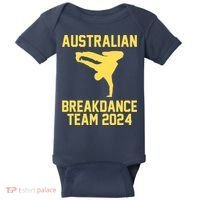Australian Breakdance Team 2024 Funny Breakdancing Meme 24 Baby Bodysuit thumb 0