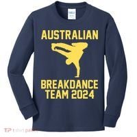 Australian Breakdance Team 2024 Funny Breakdancing Meme 24 Kids Long Sleeve Shirt thumb 0