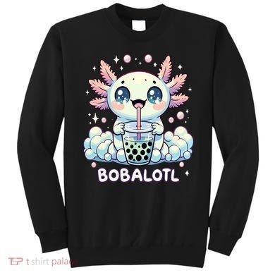 Axolotl Bubble Tea Anime Kawaii Cute Axolotl  Sweatshirt