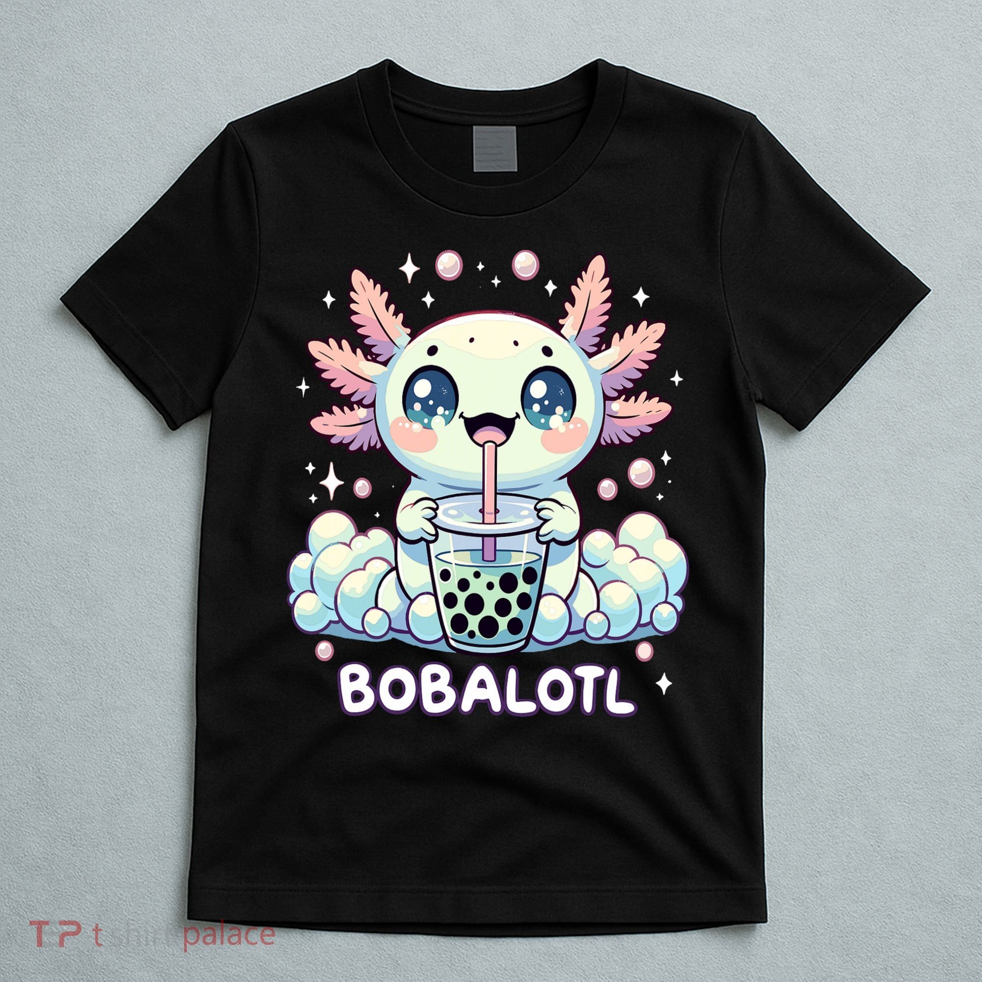 Axolotl Bubble Tea Anime Kawaii Cute Axolotl  T-Shirt