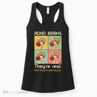 Adhd Brains Theyre Real And Theyre Spectacular Neurodiversity Women's Tank Top thumb 0