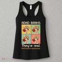 Adhd Brains Theyre Real And Theyre Spectacular Neurodiversity Women's Tank Top thumb 3