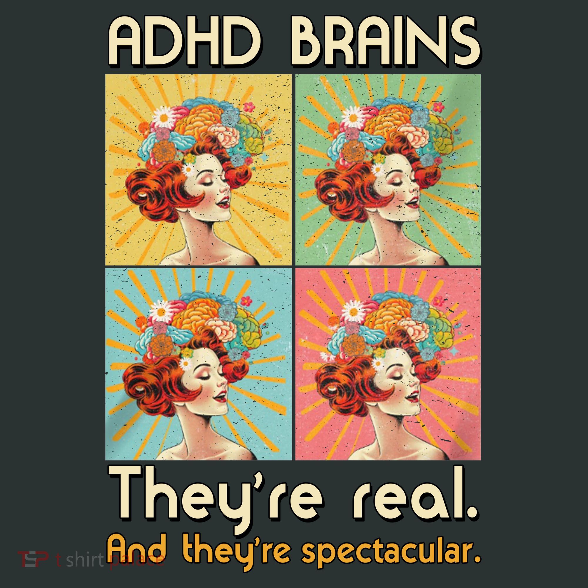 Adhd Brains Theyre Real And Theyre Spectacular Neurodiversity Sweatshirt