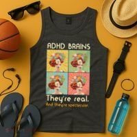 Adhd Brains Theyre Real And Theyre Spectacular Neurodiversity Tank Top thumb 4