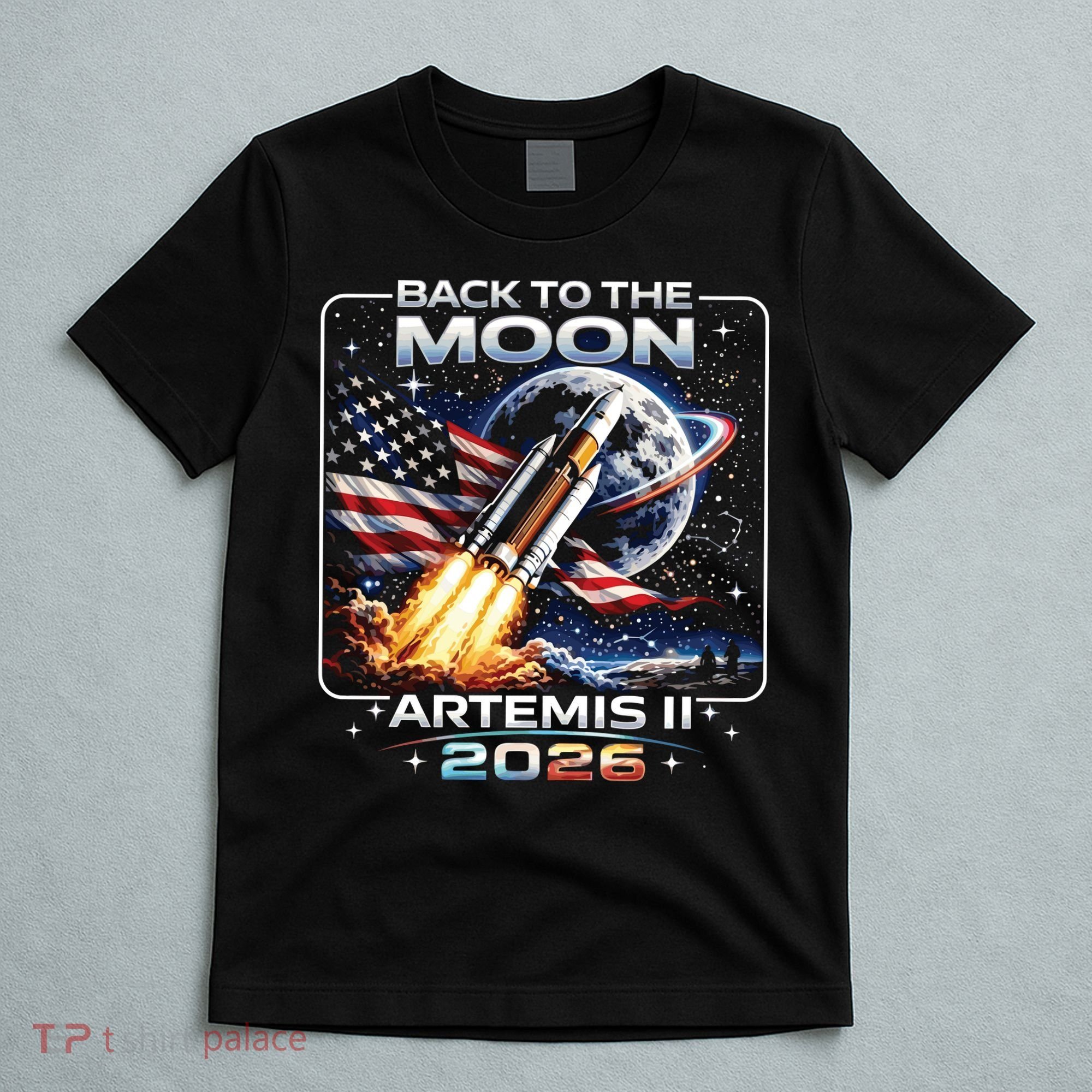 Artemis Back To The Moon 2026 USA Flag T-Shirt