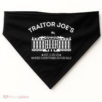 Anti Biden Traitor Joe's Shirt Everything for Sale MAGA  USA-Made Doggie Bandana thumb 0