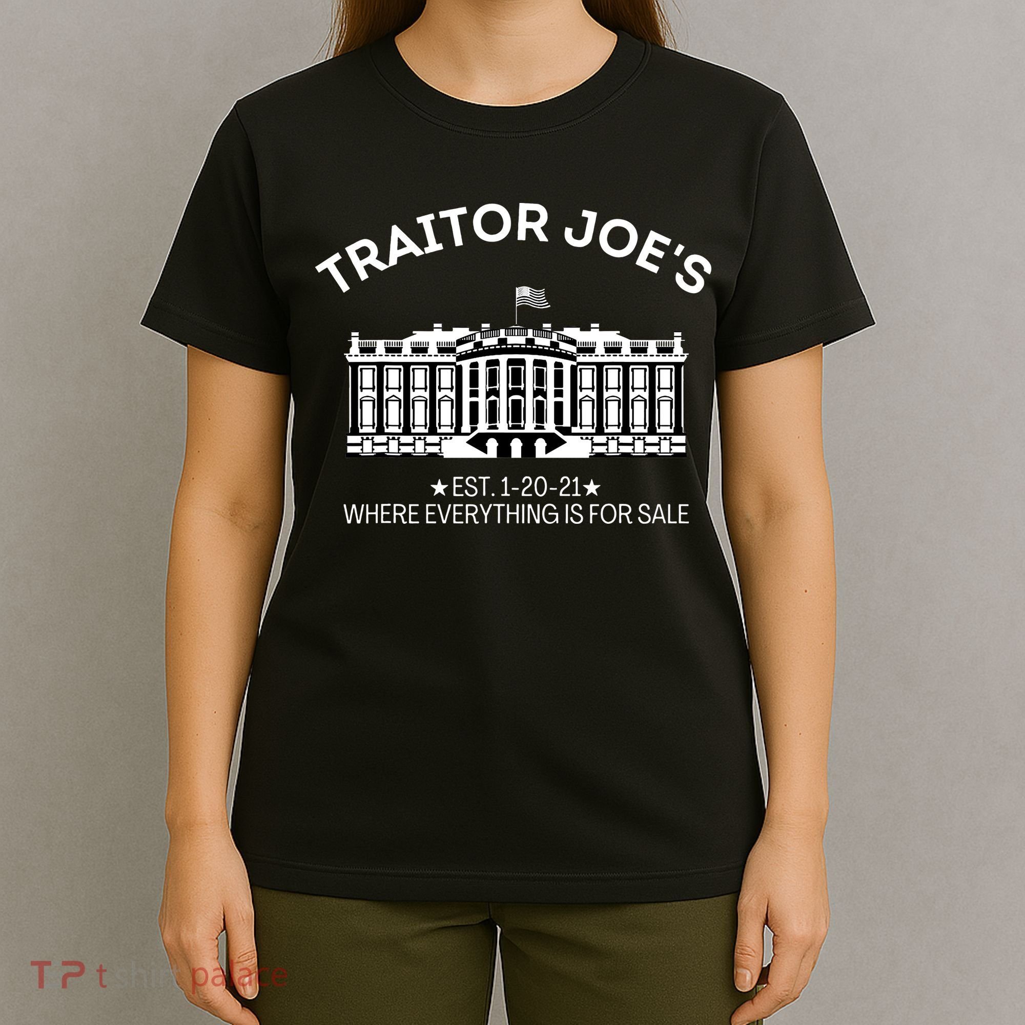 Anti Biden Traitor Joe's Shirt Everything for Sale MAGA  T-Shirt