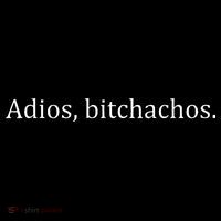 Adios Bitchachos Text Ornament thumb 1