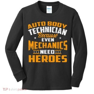 Auto Body Technician Heroes Automotive Car Customizer Kids Long Sleeve Shirt