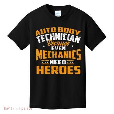 Auto Body Technician Heroes Automotive Car Customizer Kids T-Shirt