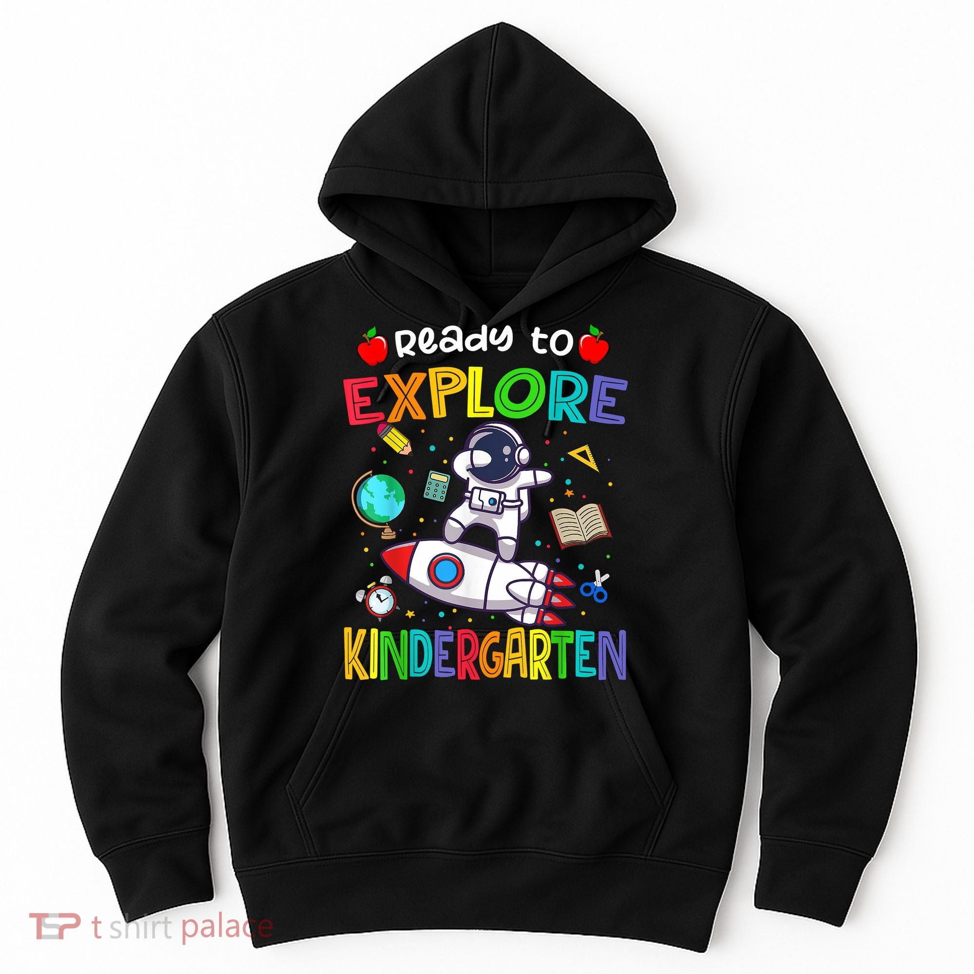 Astronaut Back To School Ready To Explore Kindergarten Hoodie