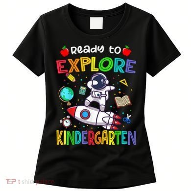 Astronaut Back To School Ready To Explore Kindergarten Women's T-Shirt