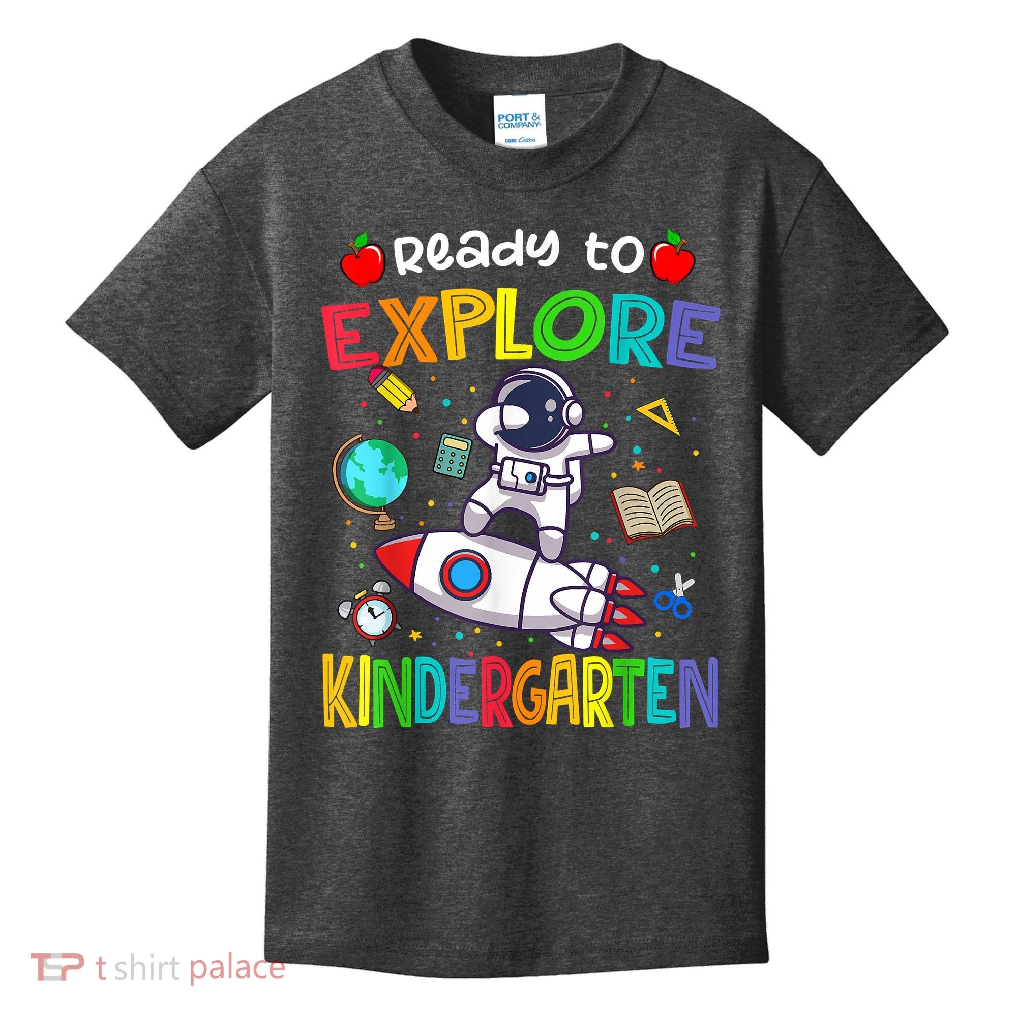 Astronaut Back To School Ready To Explore Kindergarten Kids T-Shirt