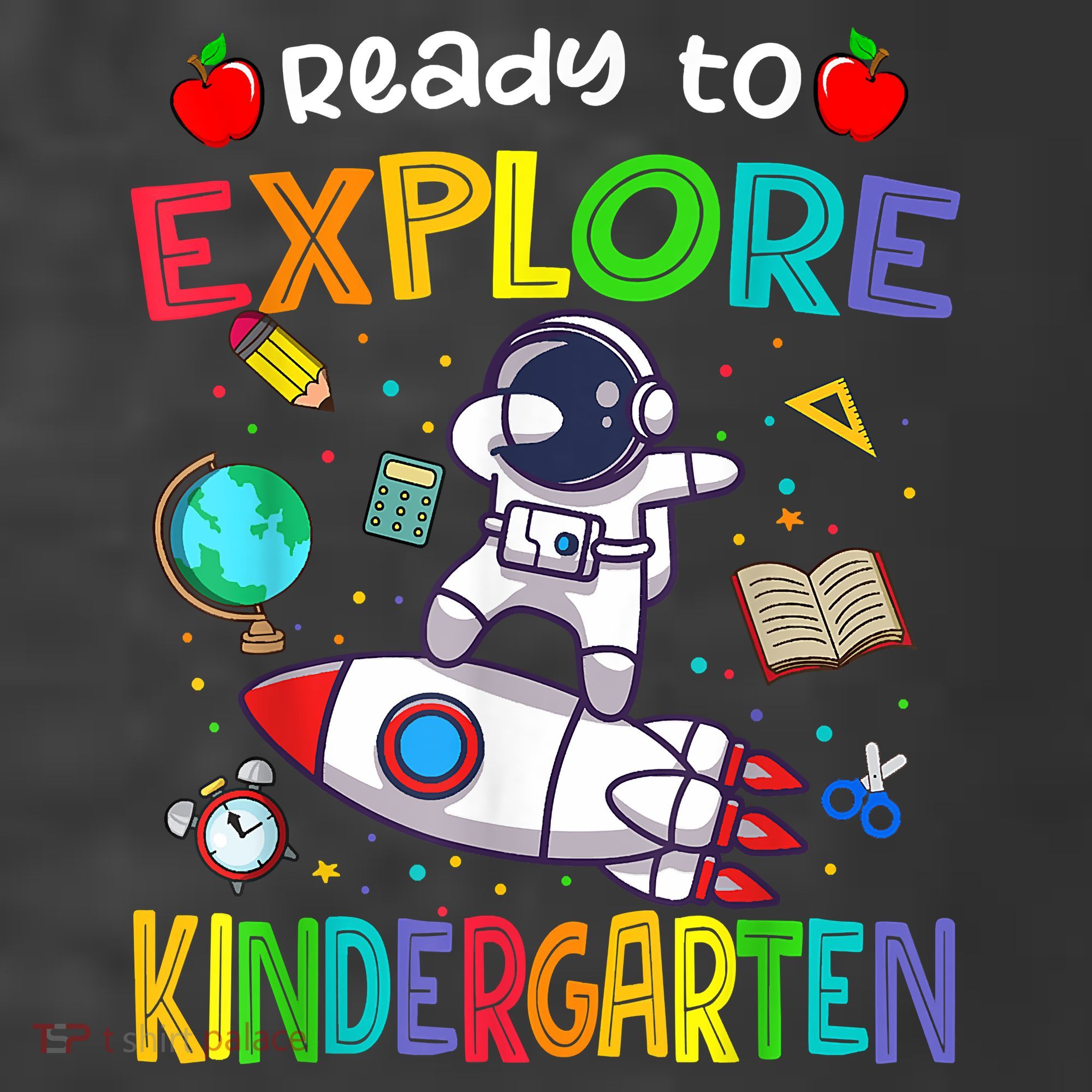 Astronaut Back To School Ready To Explore Kindergarten Kids T-Shirt