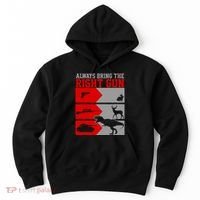 Always Bring The Right Funny Hoodie thumb 0