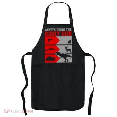 Always Bring The Right Funny Apron