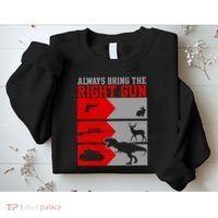 Always Bring The Right Funny Sweatshirt thumb 2