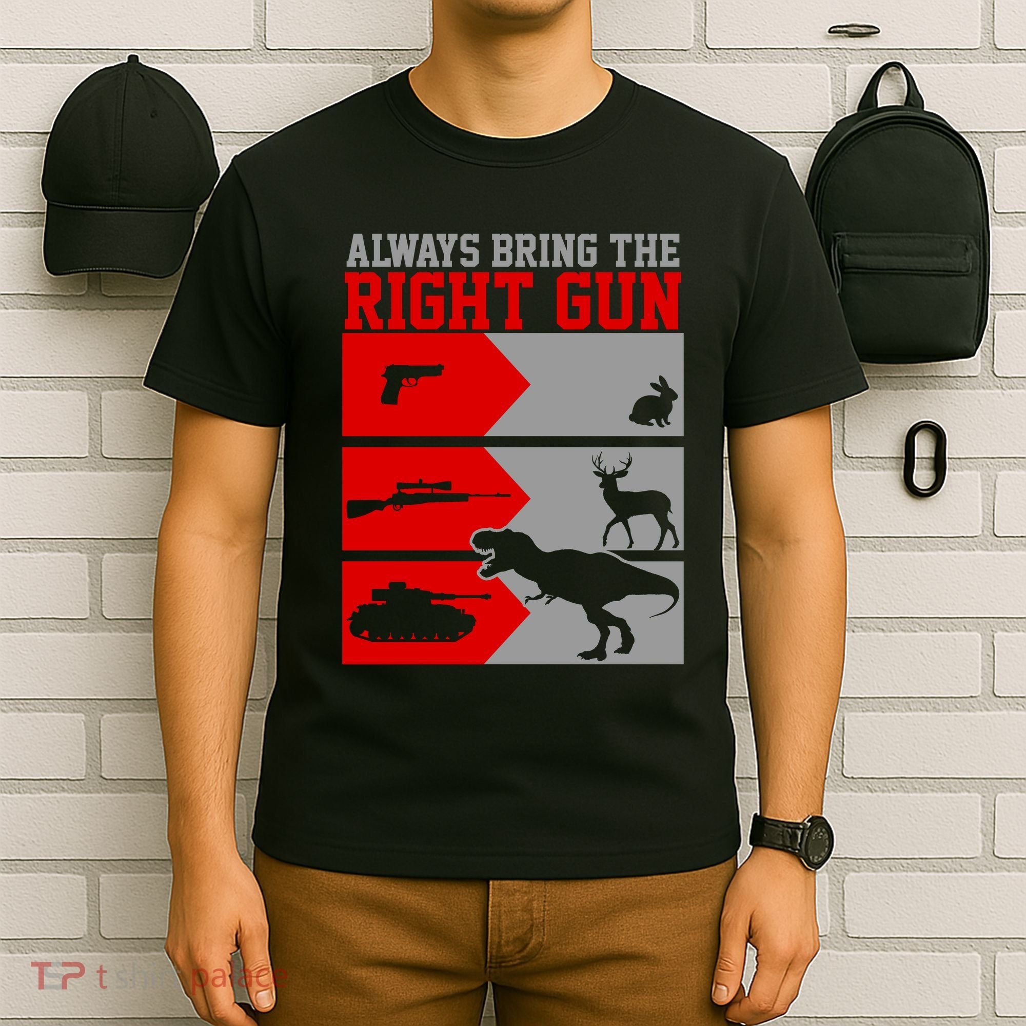 Always Bring The Right Funny T-Shirt