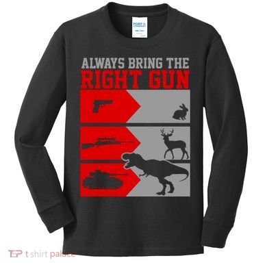 Always Bring The Right Funny Kids Long Sleeve Shirt