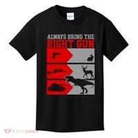 Always Bring The Right Funny Kids T-Shirt thumb 0