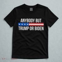 Anybody But Trump Or Biden Political Statement T-Shirt thumb 5
