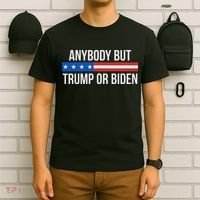 Anybody But Trump Or Biden Political Statement T-Shirt thumb 6