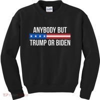 Anybody But Trump Or Biden Political Statement Kids Sweatshirt thumb 0