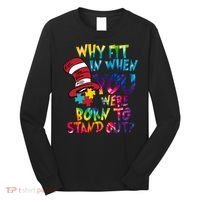 Autism Born To Stand Out Long Sleeve Shirt thumb 0