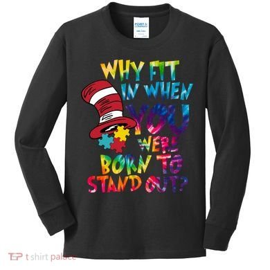 Autism Born To Stand Out Kids Long Sleeve Shirt