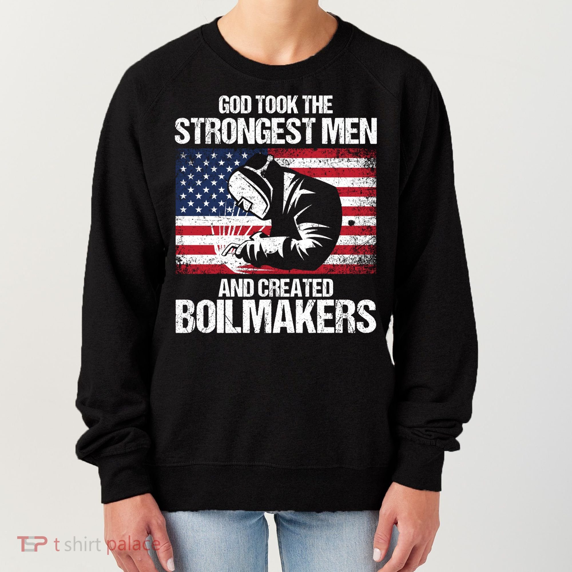 American Boilermakers Union Worker Strongest Us Flag Gift Women's Sweatshirt