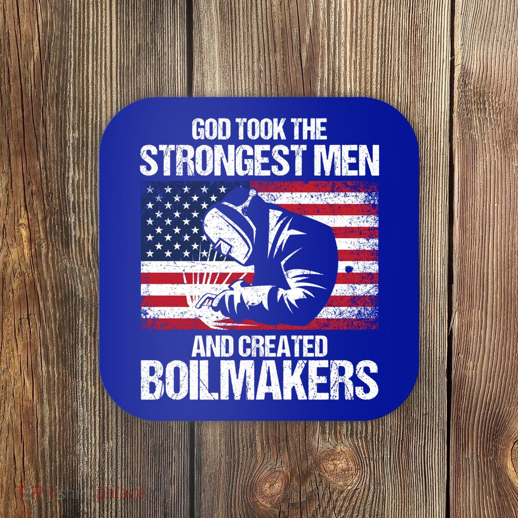 American Boilermakers Union Worker Strongest Us Flag Gift Coaster