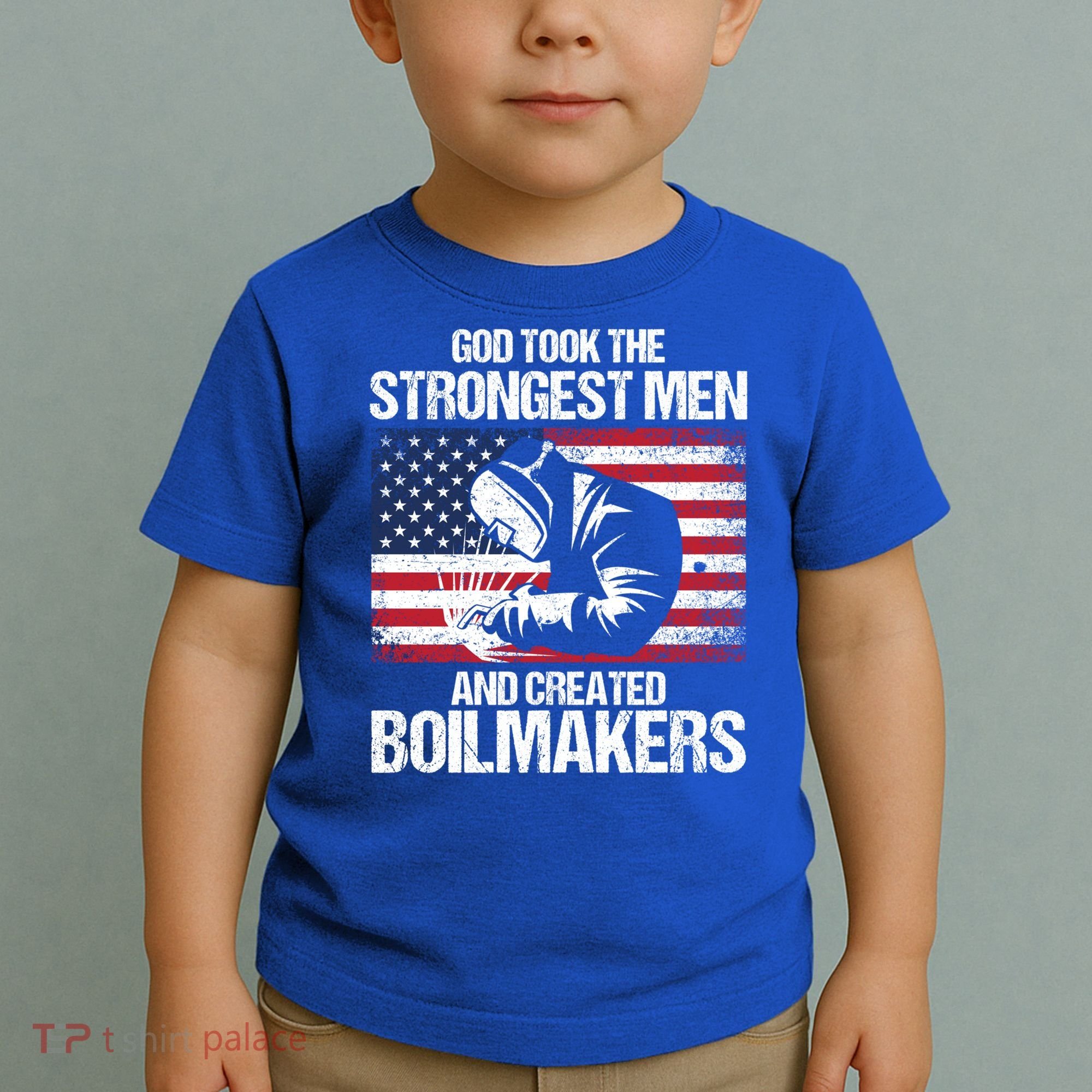 American Boilermakers Union Worker Strongest Us Flag Gift Toddler T-Shirt