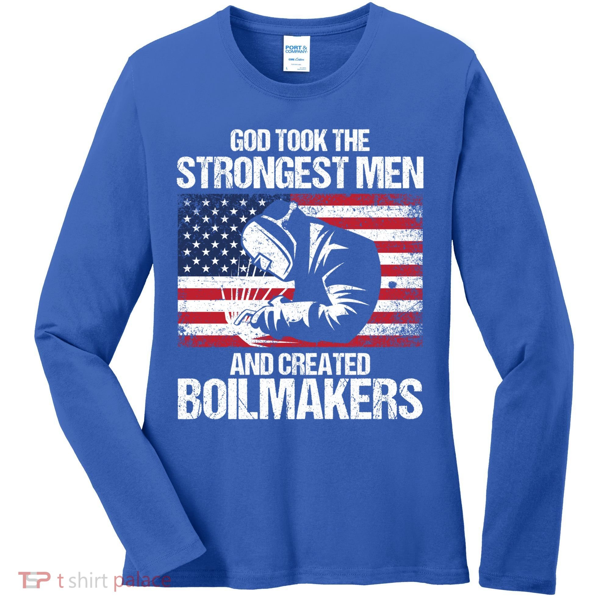 American Boilermakers Union Worker Strongest Us Flag Gift Women's Long Sleeve Shirt