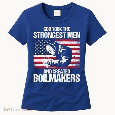 American Boilermakers Union Worker Strongest Us Flag Gift Women's T-Shirt