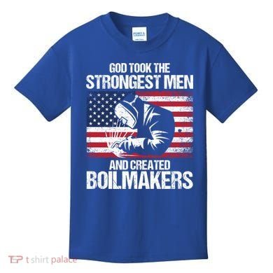 American Boilermakers Union Worker Strongest Us Flag Gift Kids T-Shirt