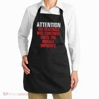 Attention Beatings Will Continue Until The Morale Improves Apron thumb 2
