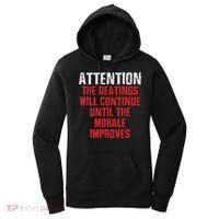 Attention Beatings Will Continue Until The Morale Improves Women's Hoodie thumb 0