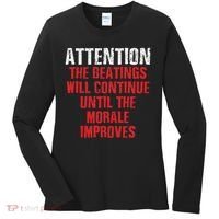 Attention Beatings Will Continue Until The Morale Improves Women's Long Sleeve Shirt thumb 0