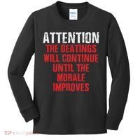 Attention Beatings Will Continue Until The Morale Improves Kids Long Sleeve Shirt thumb 0