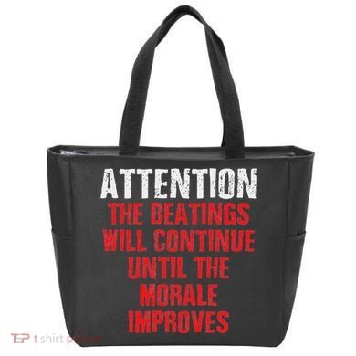 Attention Beatings Will Continue Until The Morale Improves Tote Bag