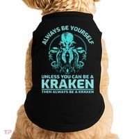 Always Be Yourself Unless You Can Be A Kraken Funny Octopus Doggie Tank thumb 0