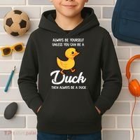 Always Be Yourself Unless You Can Be A Duck Duck Lover Kids Hoodie thumb 2